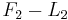 F_2 - L_2