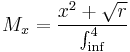 M_x=\frac{x^2+\sqrt{r}}{\int^4_{\inf}}