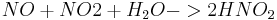 NO + NO2 + H_2O -> 2 HNO_2