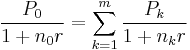 \frac{P_0}{1+n_0r}=\sum^{m}_{k=1}\frac{P_k}{1+n_kr}