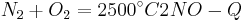 N_{2} + O_{2} = 2500 ^\circ C 2NO - Q