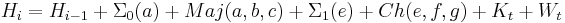 H_{i} = H_{i-1} + \Sigma_{0}(a) + Maj(a,b,c) + \Sigma_{1}(e) + Ch(e,f,g) + K_{t} + W_{t}