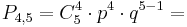 
P_{4,5}=C_5^4\cdot p^4 \cdot q^{5-1}=
