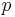 {\displaystyle p}